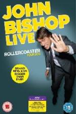 Watch John Bishop Live - Rollercoaster M4uhd