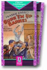 Watch Burn 'Em Up Barnes M4uhd