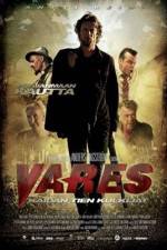 Watch Vares -  The Path Of The Righteous Men M4uhd
