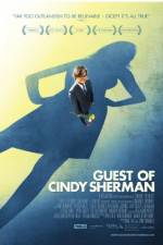 Watch Guest of Cindy Sherman M4uhd