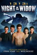 Watch 1313 Night of the Widow M4uhd