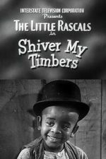Watch Shiver My Timbers M4uhd