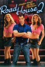 Watch Road House 2 Last Call M4uhd