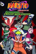 Watch Naruto the Movie 3 Guardians of the Crescent Moon Kingdom M4uhd