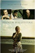 Watch Broken Hallelujah M4uhd