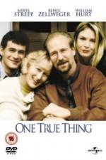 Watch One True Thing M4uhd