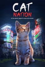 Watch Cat Nation: A Film About Japan\'s Crazy Cat Culture M4uhd