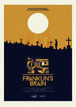 Watch Franklin\'s Brain (Short 2017) M4uhd