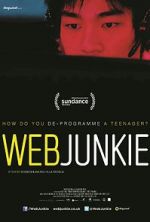 Watch Web Junkie M4uhd