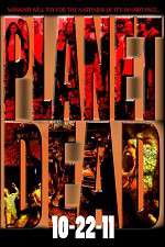 Watch Planet Dead M4uhd
