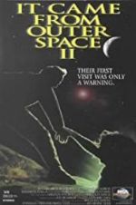 Watch It Came from Outer Space II M4uhd