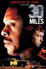 Watch 30 Miles M4uhd