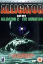 Watch Alligator II The Mutation M4uhd