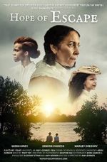 Watch Hope of Escape M4uhd