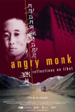 Watch Angry Monk: Reflections on Tibet M4uhd
