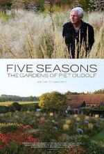 Watch Five Seasons: The Gardens of Piet Oudolf M4uhd