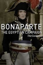 Watch Bonaparte: The Egyptian Campaign M4uhd