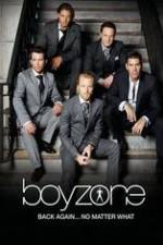 Watch Boyzone at 20: No Matter What M4uhd