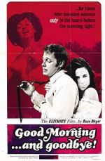 Watch Good Morning... and Goodbye! M4uhd