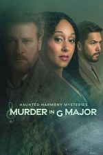 Watch Haunted Harmony Mysteries: Murder in G Major M4uhd