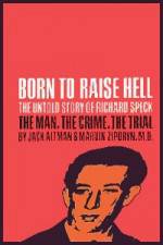 Watch Richard Speck Born to Raise Hell M4uhd