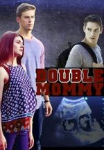 Watch Double Mommy M4uhd