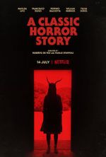 Watch A Classic Horror Story M4uhd