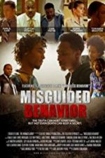 Watch Misguided Behavior M4uhd