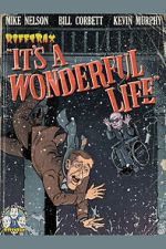 Watch Rifftrax: It\'s a Wonderful Life (Special RiffTrax Edit) M4uhd