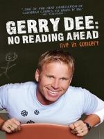Watch Gerry Dee: No Reading Ahead - Live in Concert M4uhd