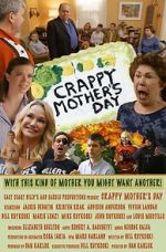Watch Crappy Mother\'s Day M4uhd