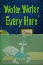 Watch Water, Water Every Hare M4uhd