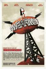Watch Swearnet: The Movie M4uhd