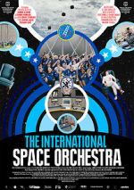 Watch The International Space Orchestra M4uhd