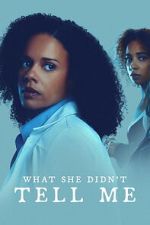 Watch What She Didn\'t Tell Me M4uhd