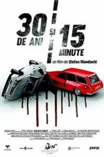 Watch 30 Years and 15 Minutes M4uhd