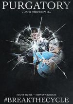 Watch Purgatory #Breakthecycle (Short 2021) M4uhd