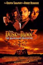 Watch From Dusk Till Dawn 3: The Hangman\'s Daughter M4uhd