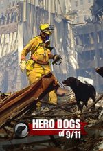 Watch Hero Dogs of 9/11 (Documentary Special) M4uhd