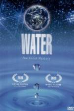 Watch Water- The Great Mystery M4uhd