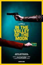 Watch In the Valley of the Moon (Short 2023) M4uhd