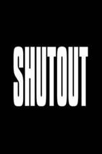 Watch Shutout M4uhd