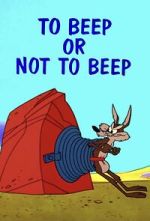 Watch To Beep or Not to Beep (Short 1963) M4uhd