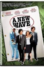 Watch A New Wave M4uhd