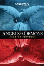 Watch Angels vs Demons Fact or Fiction M4uhd