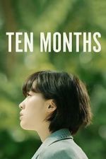 Watch Ten Months M4uhd