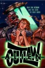 Watch Alien Outlaw M4uhd