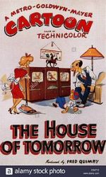Watch The House of Tomorrow (Short 1949) M4uhd