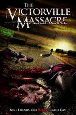 Watch The Victorville Massacre M4uhd