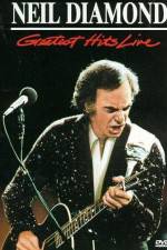 Watch Neil Diamond Greatest Hits Live M4uhd